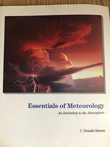 Beispielbild fr Essentials of Meteorology zum Verkauf von ThriftBooks-Dallas