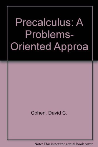 Stock image for Precalculus: A Problems-Oriented Approach for sale by SecondSale