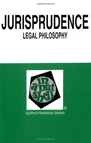 Stock image for Jurisprudence (Legal Philosophy) in a Nutshell for sale by Half Price Books Inc.