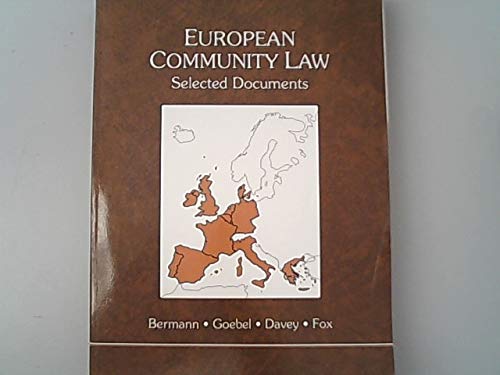 Stock image for European Economic Community: Selected Documents (American Casebook Series) for sale by Wonder Book