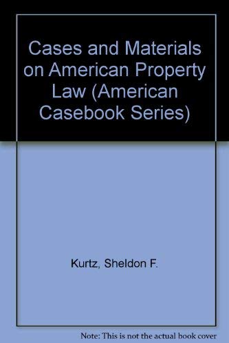 Imagen de archivo de Cases and Materials on American Property Law (American Casebook Series) a la venta por HPB-Red