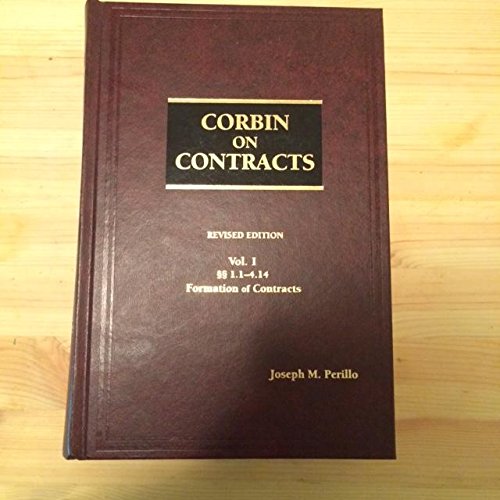 Corbin on Contracts (9780314018816) by Corbin, Arthur L.; Perillo, Joseph M.; Bender, Helen Hadjiyannakis; Holmes, Eric M.