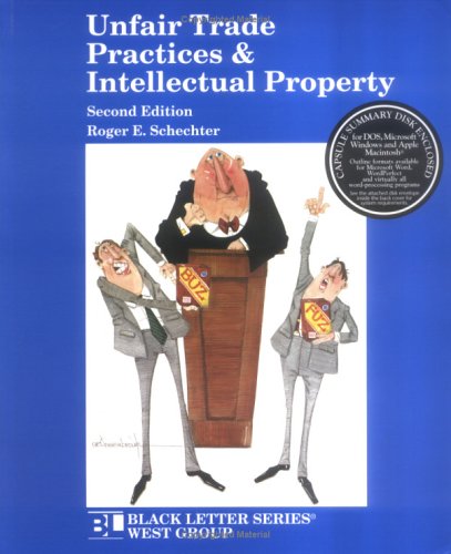 9780314019493: Unfair Trade Practices and Intellectual Property (Black Letter Series)