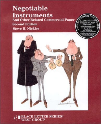 Negotiable Instruments (2nd ed) (Black Letter Series) (9780314019790) by Nickles, Steve H.