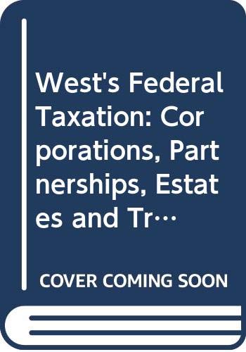 Imagen de archivo de West's Federal Taxation : Corporations, Partnerships, Estates, and Trusts, 1994 Edition a la venta por Better World Books