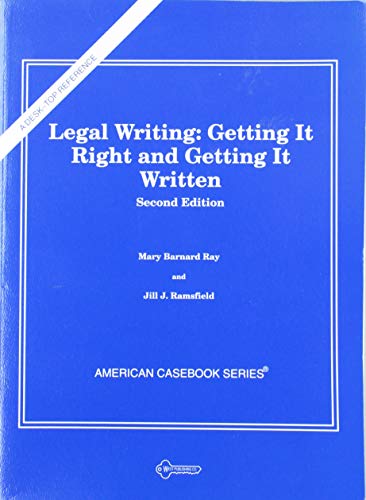 9780314022554: Legal Writing: Getting It Right and Getting It Written