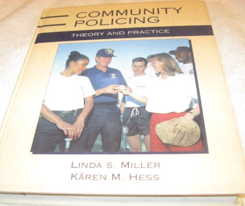 Imagen de archivo de Community Policing: Theory and Practice a la venta por Top Notch Books