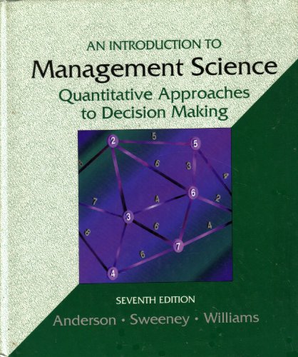 Beispielbild fr An Introduction to Management Science: Quantitative Approaches to Decision Making: A Quantitative Approach to Decision Making zum Verkauf von NEPO UG