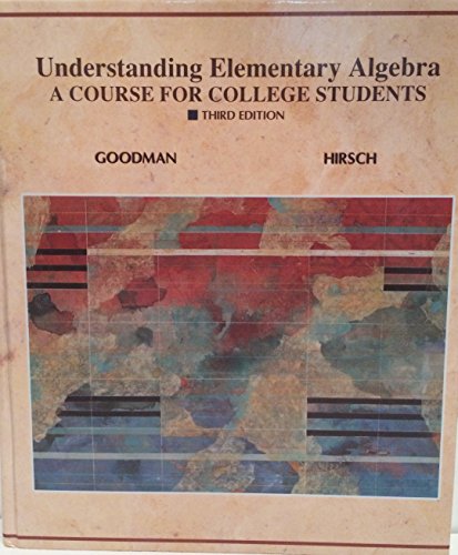 Stock image for Understanding Elementary Algebra: A Course for College Students for sale by Goodwill Books