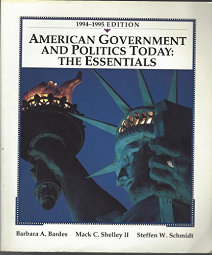 Beispielbild fr American Government and Politics Today: The Essentials 1994-1995 zum Verkauf von Top Notch Books