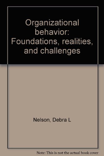 Beispielbild fr Organizational behavior: Foundations, realities, and challenges zum Verkauf von HPB-Red