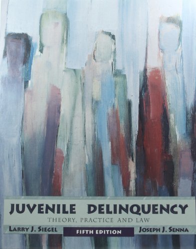 9780314026736: Juvenile Delinquency: Theory, Practice, and Law