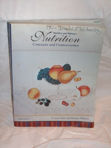 9780314026927: Hamilton and Whitney's Nutrition: Concepts and Controversies