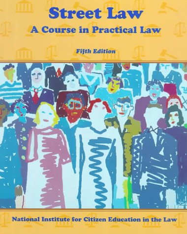 Beispielbild fr Street Law: A Course in Practical Law zum Verkauf von ThriftBooks-Dallas
