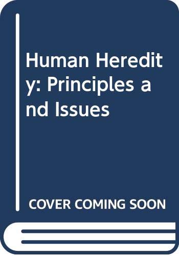 9780314027474: Human Heredity: Principles and Issues
