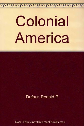9780314027498: Colonial America