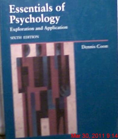 9780314027689: The Essentials of Psychology: Exploration and Application