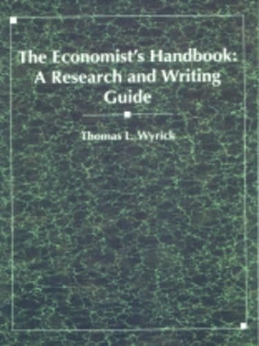 9780314028037: The Economist's Handbook : A Research and Writing Guide