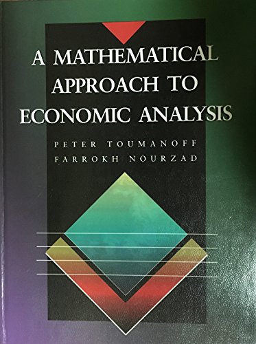 Imagen de archivo de A Mathematical Approach to Economic Analysis a la venta por Textbooks_Source