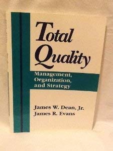 9780314028266: Total Quality: Management, Organization, and Strategy