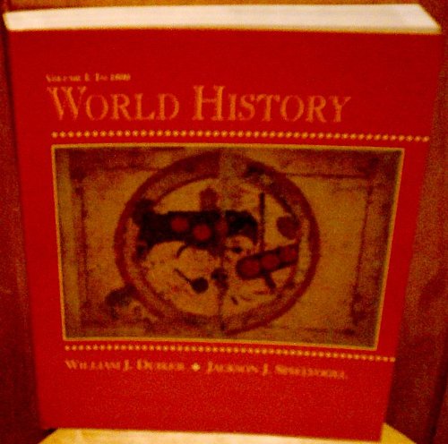 Imagen de archivo de World History, Volume I to 1800 a la venta por WeSavings LLC