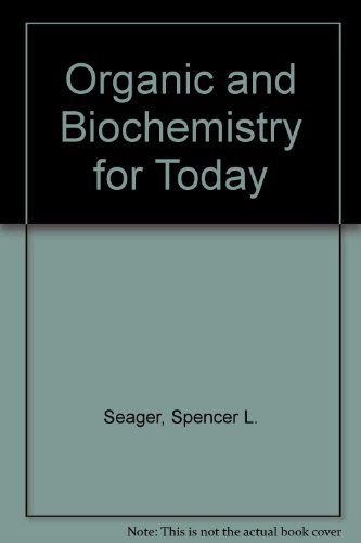Stock image for Organic and Biochemistry for Today, 2nd for sale by a2zbooks