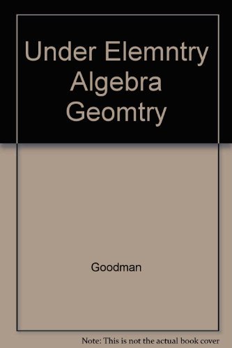 Stock image for Understanding Elementary Algebra with Geometry : for sale by HPB-Red