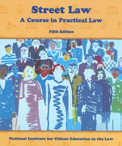 Beispielbild fr Street Law: A Course in Practical Law zum Verkauf von HPB-Red