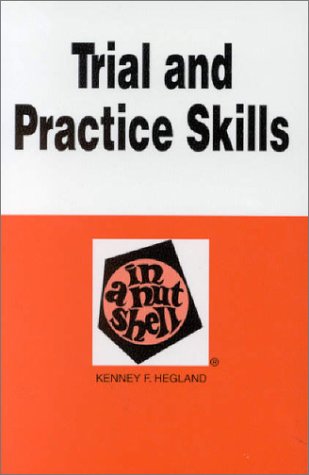 Stock image for Trial and Practice Skills in a Nutshell (Nutshell Series) for sale by HPB-Red