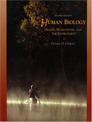 9780314039217: Human Biology: Health, Homeostasis and the Environment