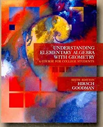 Understanding Elementary Algebra with Geometry (9780314039958) by Goodman, Arthur; Hirsch, Lewis R.