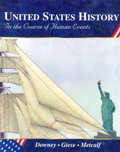 Beispielbild fr United States History : In the Course of Human Events zum Verkauf von Better World Books