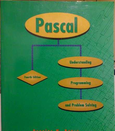 Stock image for Pascal: Understanding Programming and Problem Solving for sale by Wonder Book