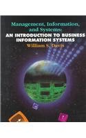 Beispielbild fr Management, Information and Systems: Introduction to Business Information Systems zum Verkauf von WorldofBooks