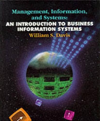 Immagine dell'editore per Management, Information, and Systems: Introduction to Business Information Systems venduto da Anybook.com