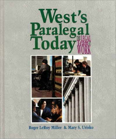 Stock image for West's Paralegal Today: The Legal Team at Work for sale by Wonder Book