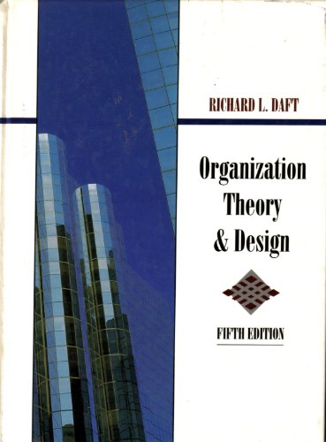 Beispielbild fr Organization Theory and Design zum Verkauf von SecondSale