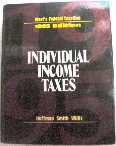 Stock image for West's Federal Taxation: Individual Income Taxes 1996 for sale by NEPO UG