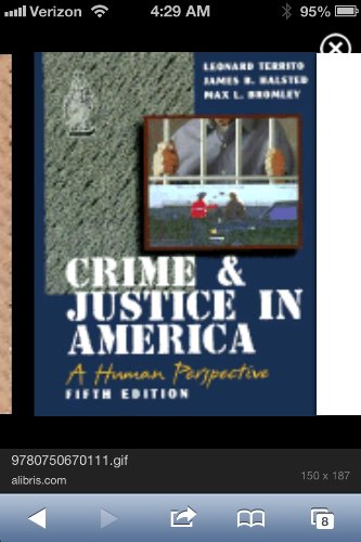 9780314045522: Crime and Justice in America: A Human Perspective