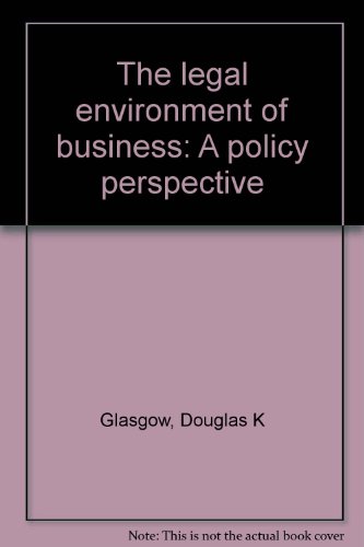 Stock image for The legal environment of business: A policy perspective for sale by HPB-Diamond