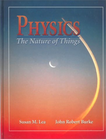 Imagen de archivo de Physics: The Nature of Things a la venta por HPB-Red
