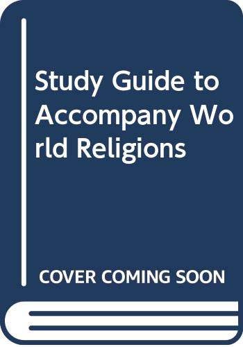 Imagen de archivo de Study Guide to Accompany World Religions a la venta por Solomon's Mine Books