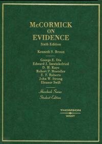 9780314054296: McCormick on Evidence (Practitioner Treatise Series)