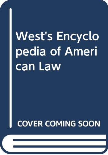 Beispielbild fr West's Encyclopedia of American Law zum Verkauf von Better World Books