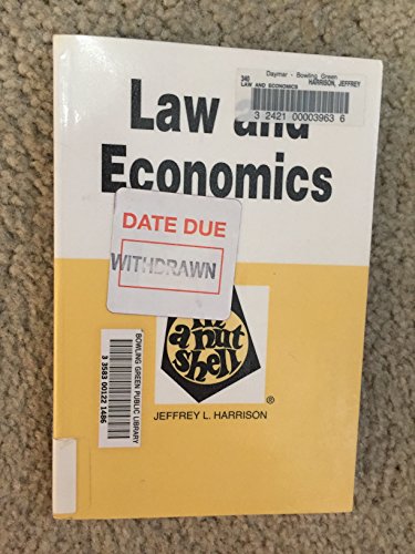 Law and Economics in a Nutshell (West Nutshell) (9780314055866) by Jeffrey L. Harrison