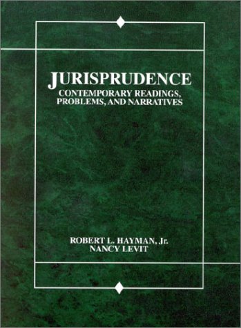 Stock image for Jurisprudence: Contemporary Readings, Problems & Narratives (American Casebooks) for sale by HPB-Diamond