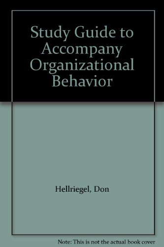 9780314058706: Study Guide to Accompany Organizational Behavior