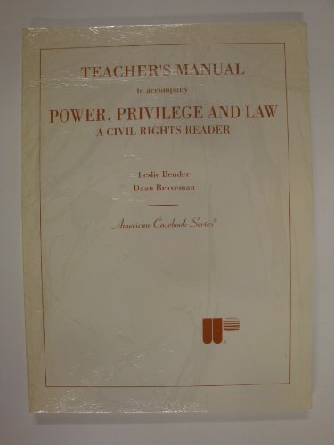 Stock image for Power, Privilege and Law (A Civil Rights Reader) for sale by Solr Books