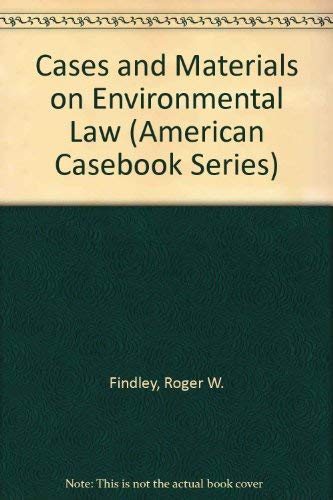 Beispielbild fr Cases and Materials on Environmental Law (American Casebook Series) zum Verkauf von BookHolders