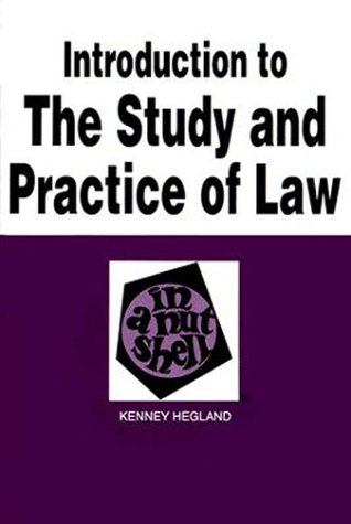 Stock image for Introduction to the Study and Practice of Law in a Nutshell for sale by WeSavings LLC